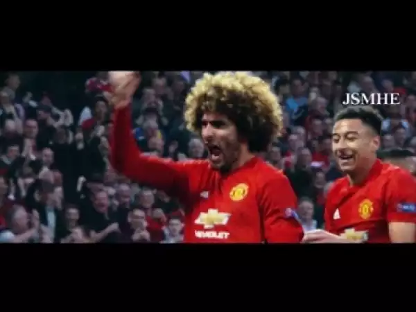 Video: Marouane Fellaini - Man of Steel & Master of Chest Control - Manchester United 2016-2017 Overall